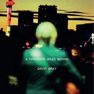David Gray - A Thousand Miles Behind (Vinyl LP Record)
