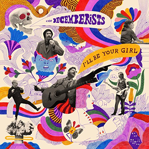 Decemberists - I'll Be Your Girl (Vinyl LP Record)