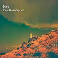 Baio - Dead Hand Control (Vinyl LP)