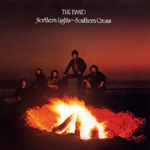 Band - Northern Lights - Southern Cross (New Vinyl LP Record)