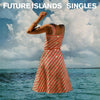 Future Islands - Singles (Vinyl LP)