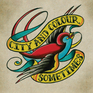 City and Colour - Sometimes (Vinyl 2 LP)