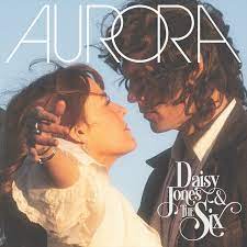 Daisy Jones & the Six - Soundtrack: Aurora (Vinyl LP)