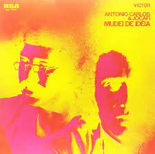 Antonio Carlos & Jocafi - Mudei De Ideia (Vinyl LP)