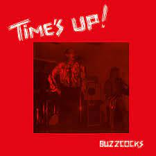 Buzzcocks - Time's Up (Vinyl LP)