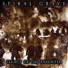 Spiral Grave - Legacy of the Anointed (Vinyl LP)