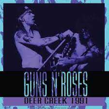 Guns N Roses - Deer Creek 1991 (Vinyl LP)