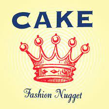 Cake - Fashion Nugget (Vinyl LP)