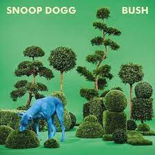 Snoop Dogg - Bush (Vinyl LP)