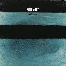 Son Volt - Straightaways (Vinyl LP)