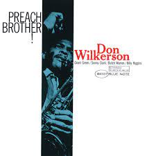 Don Wilkerson - Preach Brother! (Vinyl LP)