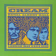 Cream - Royal Albert Hall 2005 (Vinyl 3LP)