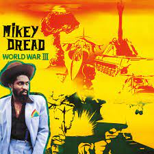 Mikey Dread - World War III (Vinyl LP)