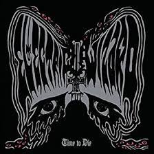 Electric Wizard - Time to Die (Vinyl 2LP)