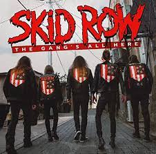Skid Row - The Gang's All Here (Vinyl Red LP)