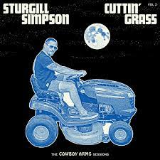 Sturgill Simpson - Cuttin' Grass Vol 2: The Cowboy Arms Sessions (Vinyl LP)