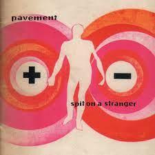 Pavement - Spit On A Stranger (Vinyl EP)