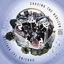 Man With A Mission - Chasing the Horizon (Vinyl LP)