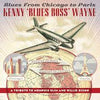 Kenny Blues Boss Wayne - Blues From Chicago to Paris (Vinyl LP)