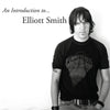 Elliott Smith - An Introduction to... Elliott Smith (Vinyl LP)