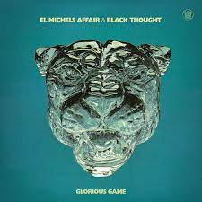 El Michels Affair & Black Thought - Glorious Game (Vinyl LP)