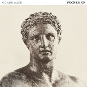 Fucked Up - Glass Boys (Vinyl LP Record)