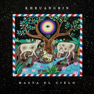 Khruangbin - Hasta El Cielo (Vinyl LP)