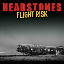 Headstones - Flight Risk (Vinyl LP)