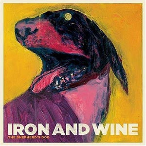 Iron and Wine - The Shepherd's Dog (Vinyl LP)