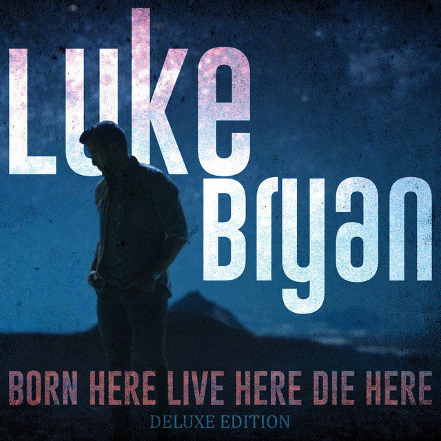 Luke Bryan - Born Here Live Here Die Here (Vinyl 2LP)