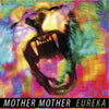 Mother Mother - Eureka (Vinyl LP)