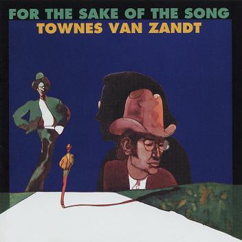 Townes Van Zandt - For The Sake Of The Song (Vinyl LP)