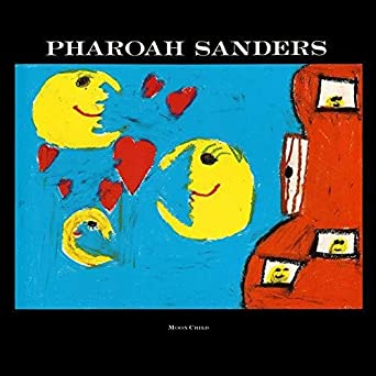 Pharoah Sanders - Moon Child (Vinyl LP)