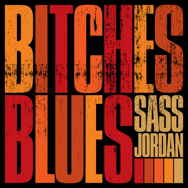 Sass Jordan - Bitches Blues (Vinyl LP)