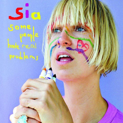 Sia - Some People Have Real Problems (Viny LP Record)