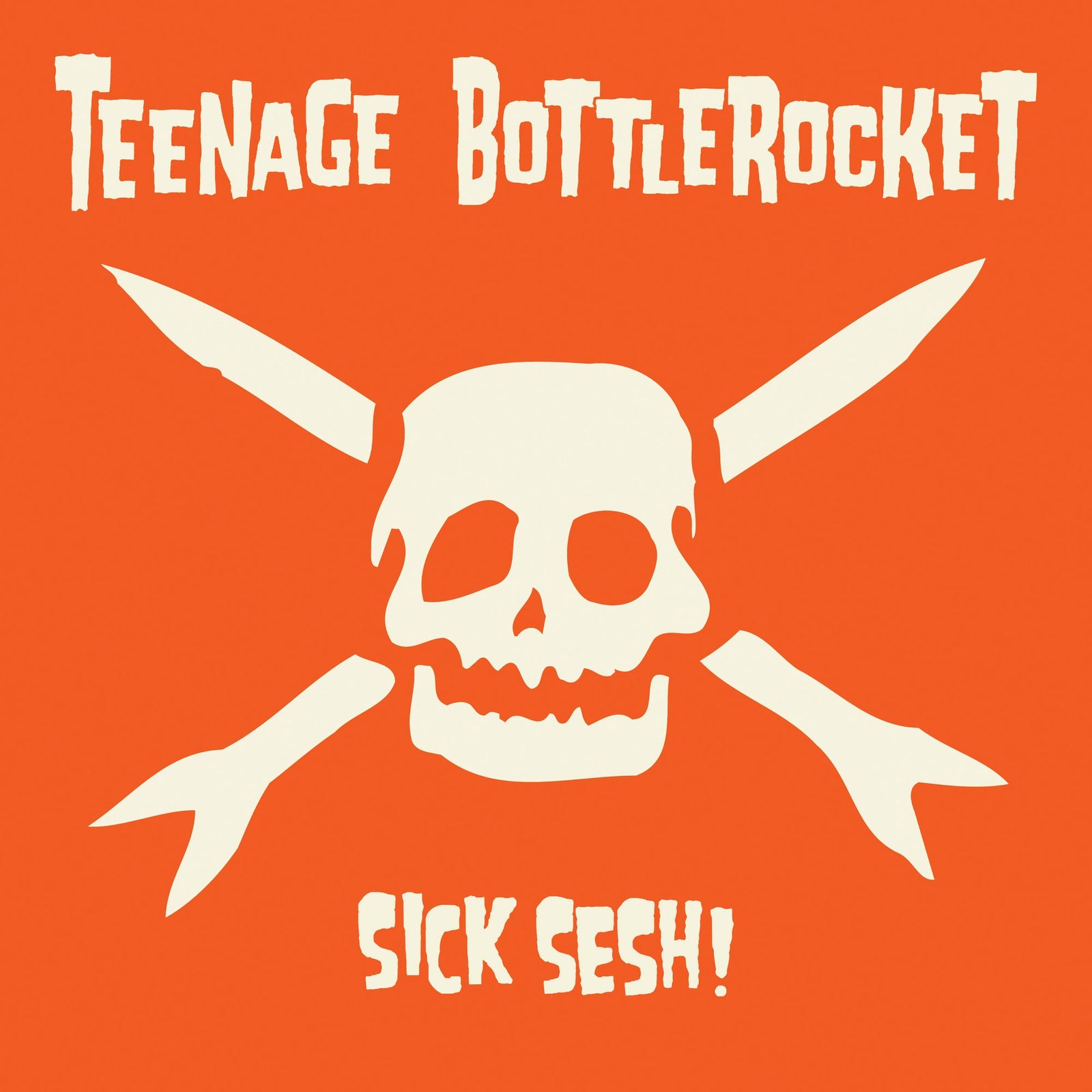 Teenage Bottlerocket - Sick Sesh! (Vinyl LP)