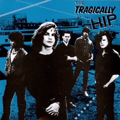 Tragically Hip - Tragically Hip (Vinyl LP)