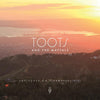 Toots &amp; The Maytals - Unplugged on Strawberry Hill