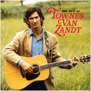 Townes Van Zandt - The Best Of Townes Van Zandt (Vinyl 2LP)