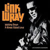 Link Wray - Walking Down a Street Called Love (Vinyl 2LP)