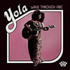 Yola - Walk Through Fire (Vinyl LP Record)